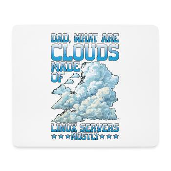 What Are Clouds Made Of, Linux Servers Mostly 25 - Mousepad (Querformat) - Weiß - Vorne
