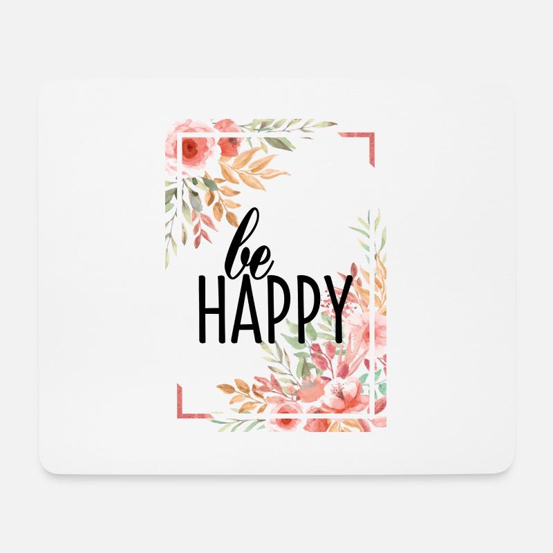BE HAPPY - Mousepad (Querformat) - Weiß