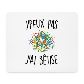 J'peux pas j'ai bêtise - Tapis de souris (format paysage) - blanc - Devant