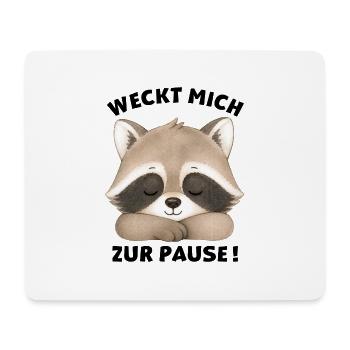 Klassentier Waschbär "Weckt mich zur Pause!" - Mousepad (Querformat) - Weiß - Vorne