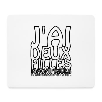 J'ai deux filles magnifiques - Tapis de souris (format paysage) - blanc - Devant
