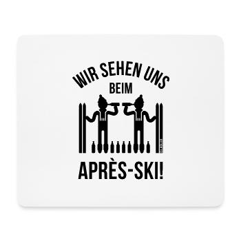 Wir Sehen Uns Beim Après-Ski! (Bier / Ski / Party) - Mousepad (Querformat) - Weiß - Vorne