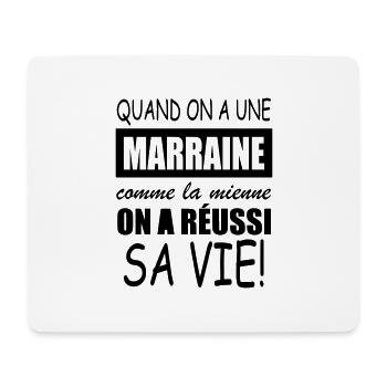 quand on a une marraine comme la mienne - Tapis de souris (format paysage) - blanc - Devant