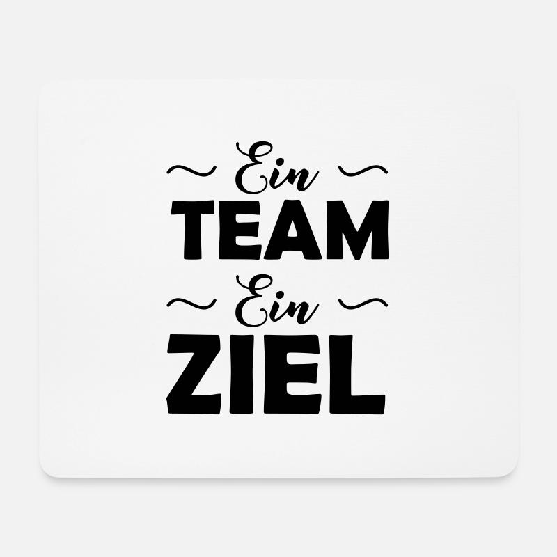 ein_team_ein_ziel - Mousepad (Querformat) - Weiß