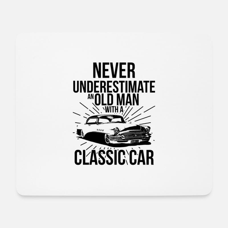 UNTERSCHÄTZEN SIE NIEMALS EINEN ALTEN MANN MIT OLDTIMER - Mousepad (Querformat) - Weiß