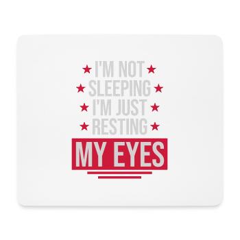 im not sleeping Zitat - Mousepad (Querformat) - Weiß - Vorne