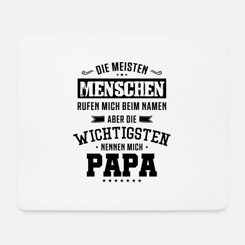 papa spruch - Mousepad (Querformat) - Weiß