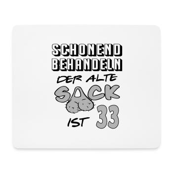 Geburtstag 33 Schonend behandeln Alter Sack ist - Mousepad (Querformat) - Weiß - Vorne