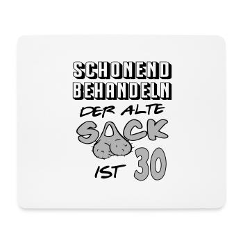 Geburtstag 30 Schonend behandeln Alter Sack ist 30 - Mousepad (Querformat) - Weiß - Vorne