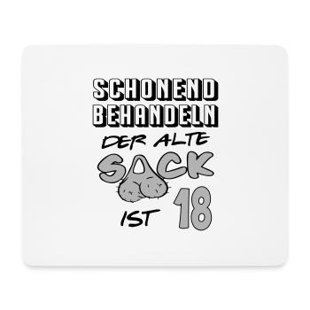 Geburtstag 18 Schonend behandeln Alter Sack ist 18 - Mousepad (Querformat) - Weiß - Vorne