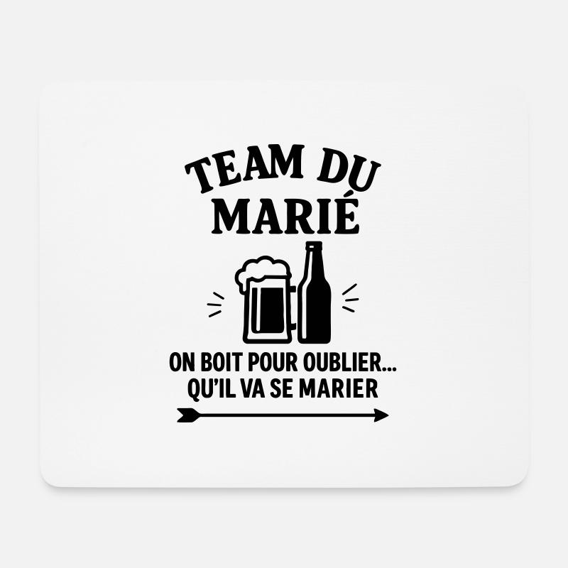 Team du marié,EVG,enterrement vie garçon - Tapis de souris (format paysage) - blanc