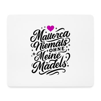 Mallorca Mädels Urlaub Team - Mousepad (Querformat) - Weiß - Vorne