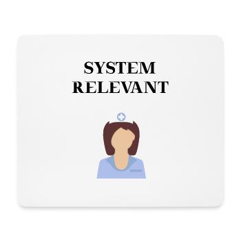 Krankenschwester Systemrelevant Geschenkidee - Mousepad (Querformat) - Weiß - Vorne