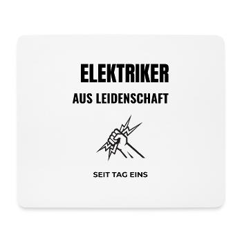 Passionate electrician since day one - Mouse Pad (horizontal) - white - Front