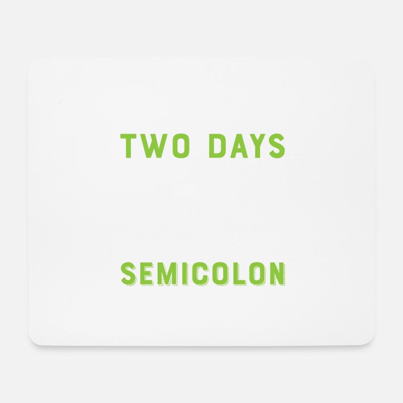 Didn't Sleep For Two Days - Mousepad (Querformat) - Weiß