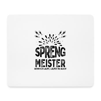 Sprengmeister Silvester Geschenk Spruch - Mousepad (Querformat) - Weiß - Vorne