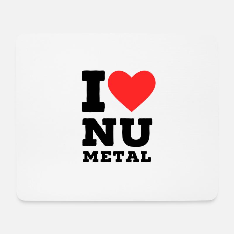 Ich liebe Nu Metal - Mousepad (Querformat) - Weiß