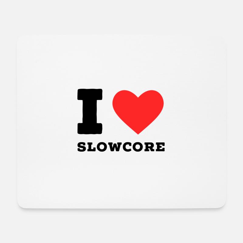 Ich liebe Slowcore - Mousepad (Querformat) - Weiß