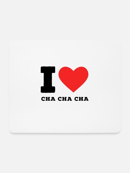 Ich liebe Cha Cha Cha - Mousepad (Querformat) - Weiß