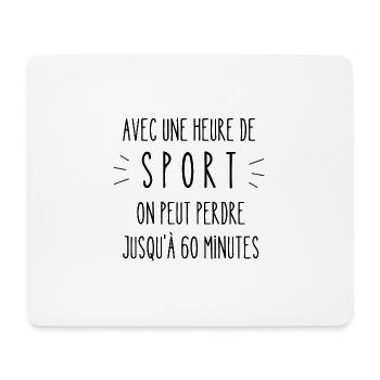 avec une heure de sport - Tapis de souris (format paysage) - blanc - Devant