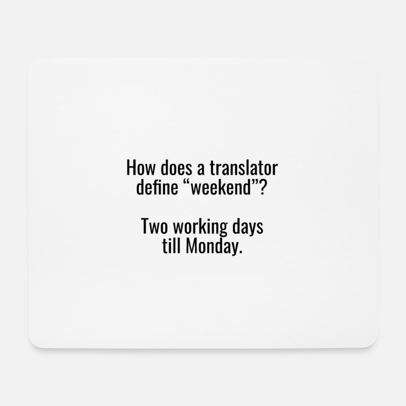 Lustiger Witz für Übersetzer mit Humor - Mousepad (Querformat) - Weiß