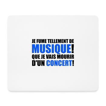 je fume tellement de musique! - Tapis de souris (format paysage) - blanc - Devant