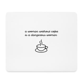 Woman without coffee - Mouse Pad (horizontal) - white - Front