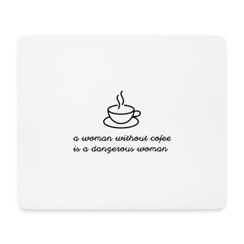 Frau ohne Kaffee - Mousepad (Querformat) - Weiß - Vorne