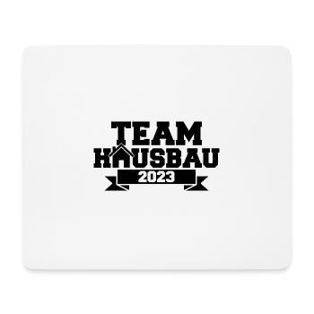 Team Hausbau 2023 - Bauherr Bauherrin Baustelle - Mousepad (Querformat) - Weiß - Vorne