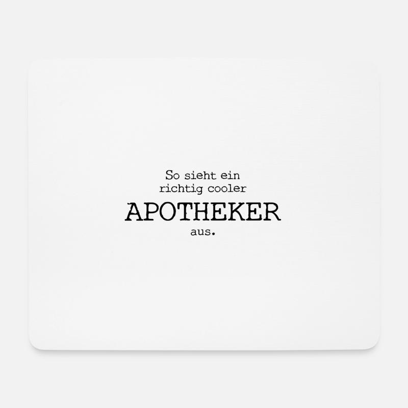 So sieht ein richtig cooler Apotheker aus 912 - Mousepad (Querformat) - Weiß