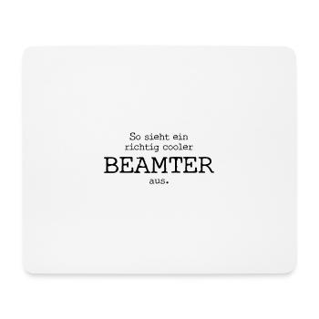 This is what a really cool official looks like. - Mouse Pad (horizontal) - white - Front