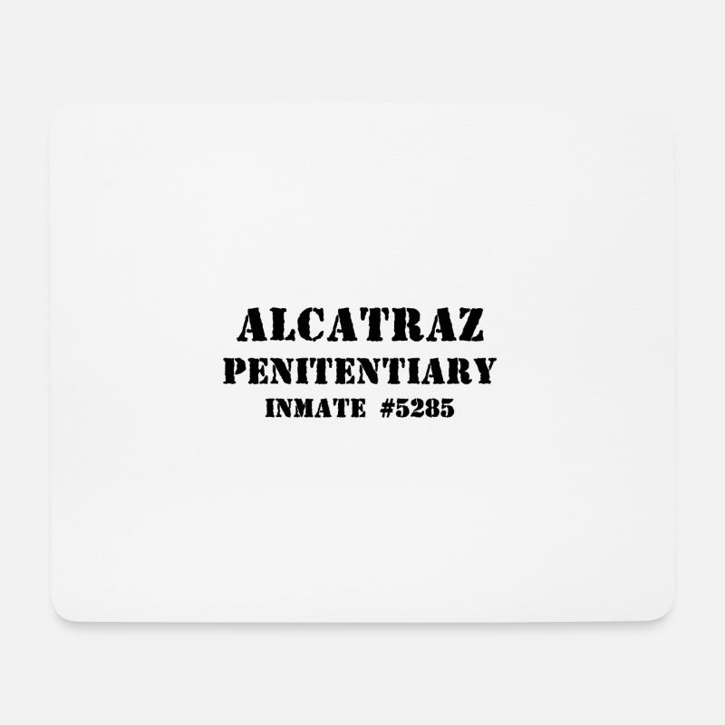 Alcatraz - Penitentiary - Inmate 5285 Jail Prison - Mousepad (Querformat) - Weiß