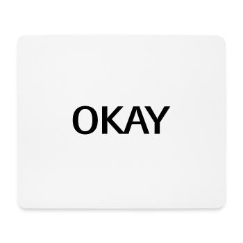 okay - Mousepad (Querformat) - Weiß - Vorne