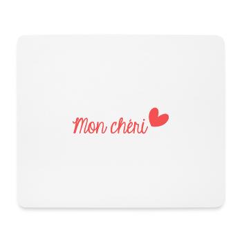 MON CHERI. CHERI. I LOVE YOU. MY LOVE - Tapis de souris (format paysage) - blanc - Devant