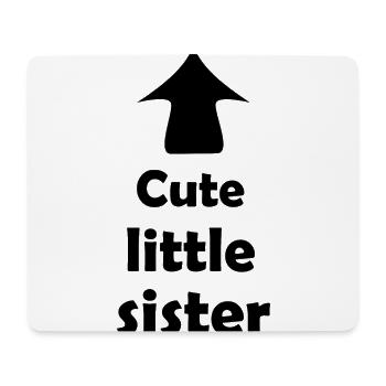 The Sweet Sister - Mouse Pad (horizontal) - white - Front