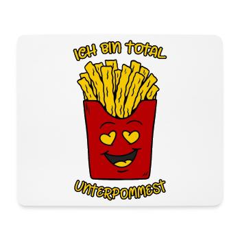 Ich bin total unterpommest Lustige Pommes Frites - Mousepad (Querformat) - Weiß - Vorne
