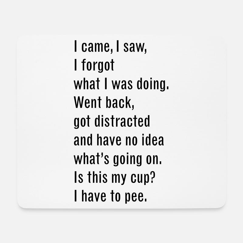 46 I Came I Saw - Mouse Pad (horizontal) - white