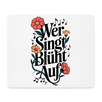 Qui chante les fleurs dans le chanteur du Sing Along Festival Choir Singer - Tapis de souris (format paysage) - blanc - Devant