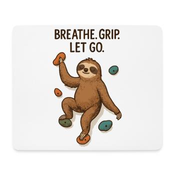 Zen Faultier: Grip Let Go Klettern - Mousepad (Querformat) - Weiß - Vorne