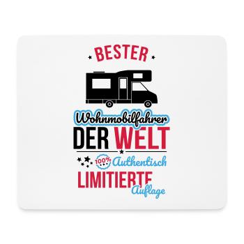 Best motorhome driver in the world - 100% Authentic - Mouse Pad (horizontal) - white - Front