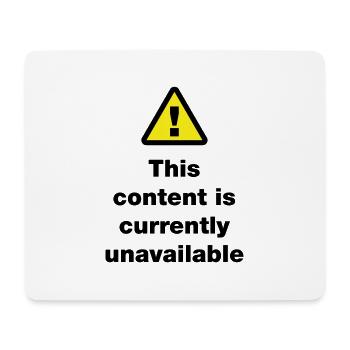 ⚠ This Content Is Currently Unavailable - Mouse Pad (horizontal) - white - Front