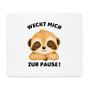 Klassentier Erdmännchen "Weckt mich zur Pause!" - Mousepad (Querformat) - Weiß - Vorne