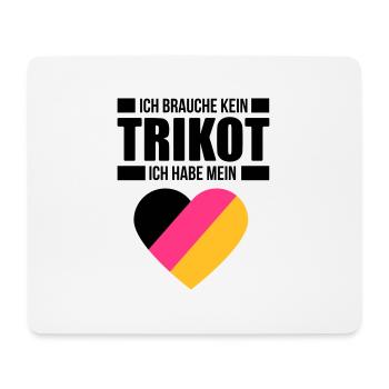 Je n'ai pas besoin de maillot - Germany Fan Shirt - Tapis de souris (format paysage) - blanc - Devant