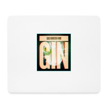 Das kriegen wir Gin - Mousepad (Querformat) - Weiß - Vorne