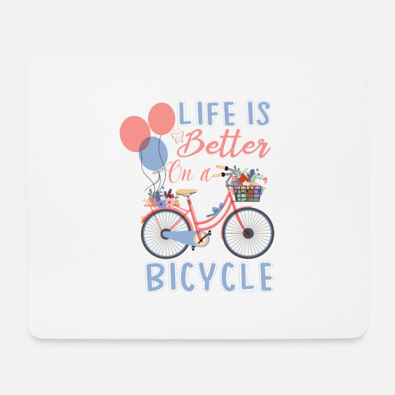 LIFE IS BETTER ON A BICYCLE - Mousepad (Querformat) - Weiß