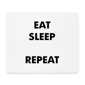 Humour eat sleep - Votre texte ici - repeat - Tapis de souris (format paysage) - blanc - Devant