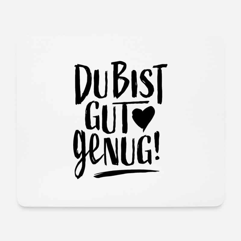 DU BIST GUT GENUG! - Mousepad (Querformat) - Weiß