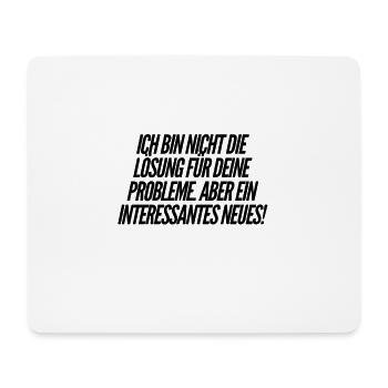 ich bin nicht die Lösung - Mousepad (Querformat) - Weiß - Vorne