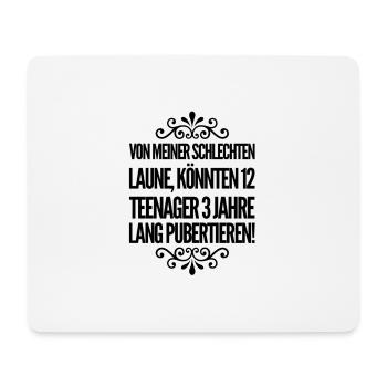 schlechte Laune - Mousepad (Querformat) - Weiß - Vorne
