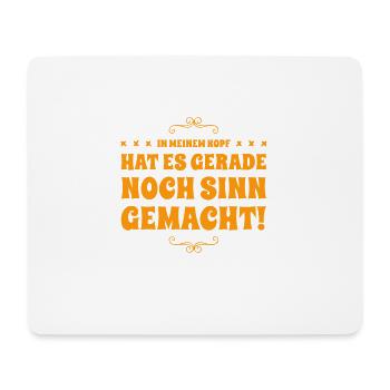 in meinem Kopf klang es logisch - Mousepad (Querformat) - Weiß - Vorne